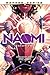 Naomi: Season Two