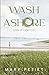 Wash Ashore: A Tale of Cape Cod (Cape Cod Canvas: Tales and Poems)