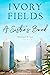 A Sister's Bond by Ivory Fields A Sister's Bond by Ivory Fields