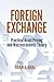 Foreign Exchange: Practical Asset Pricing and Macroeconomic Theory