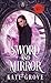 Sword and Mirror: A Sengoku Time Travel Fantasy Romance (Yokai Treasures)