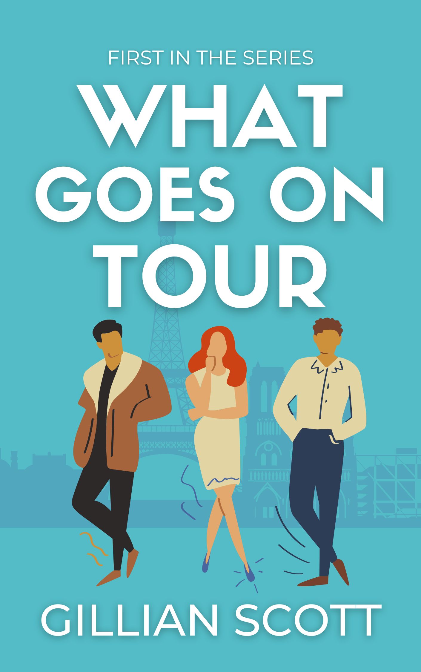 What Goes On Tour: A love triangle romantic comedy (Unknown Binding)