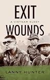 Exit Wounds: A Vietnam Elegy