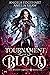 Tournament of Blood (Her Wi...