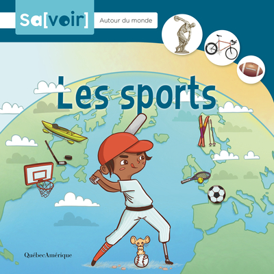 Les sports (Savoir - Autour du monde, 1) (French Edition)