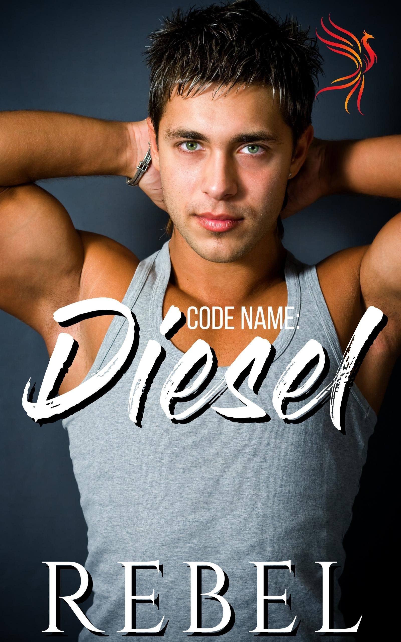 Diesel (Phoenix Squad #2)