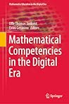 Mathematical Competencies in the Digital Era (Mathematics Education in the Digital Era, 20)