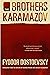 The Brothers Karamazov