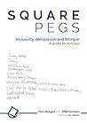 Square Pegs: Incl...