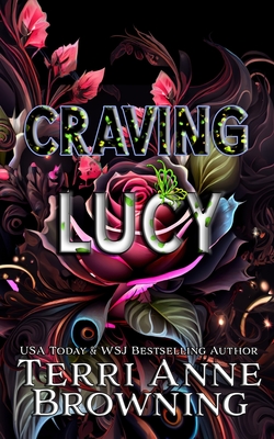Craving Lucy (The Lucy & Harris Novella Series)