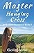 Master of Hanging Cross
