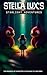 Stella Lux's Starlight Adve...