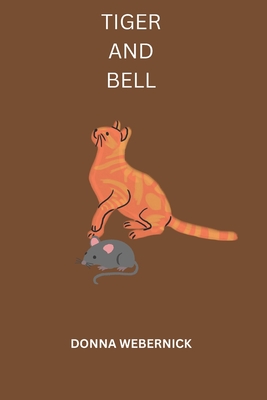 TIGER AND BELL