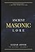 Ancient Masonic Lore