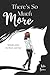 There's So Much More by Katie Grace