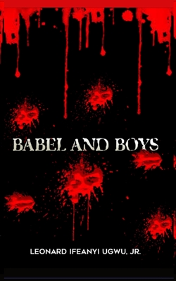 BABEL AND BOYS