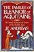 The Families of Eleanor of Aquitaine: A Female Network of Power in the Middle Ages