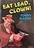Eat Lead, Clown! by Tommy Sledge