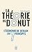 La théorie du donut: L'économie de demain en 7 principes