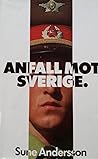 Anfall mot Sverige by Sune Andersson