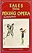 Tales from Peking Opera
