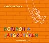 Boribon a játszótéren (Boribon és Annipanni, #18)