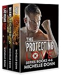 The Protecting Love Series Books 4-6