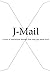 J-Mail: A series of inspira...