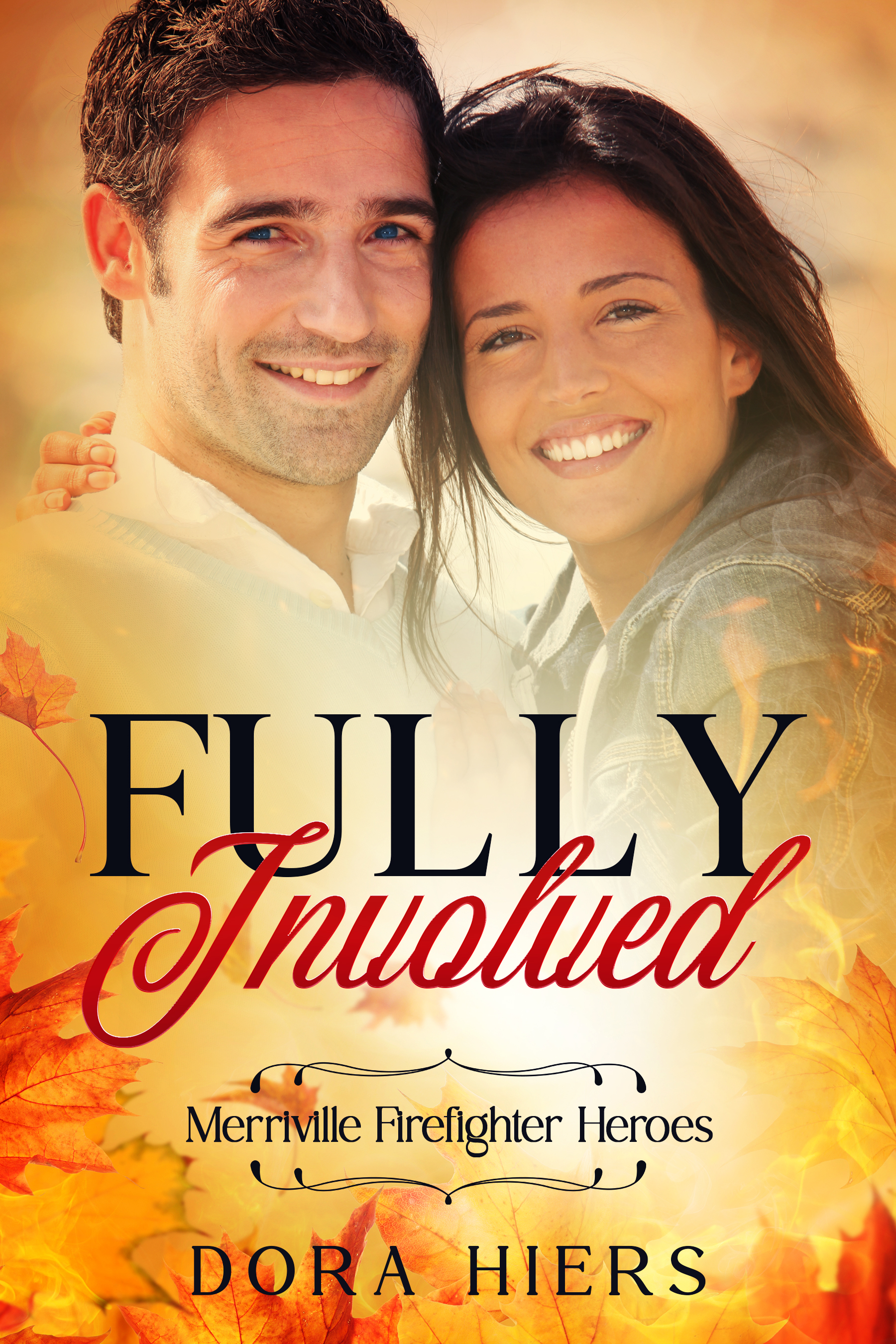 Fully Involved  (Merriville Firefighter Heroes #1)
