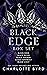 Black Edge Box Set: A Dark Billionaire Auction Romance Collection - Complete Series