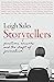 Storytellers: Questions, An...