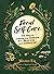 Feral Self-Care: 100 Ways t...