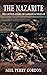 The Nazarite: The Untold St...