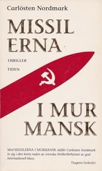 Omslag för Missilerna i Murmansk