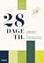 28 dage til grønnere hverdagsvaner by Jane Ibsen Piper