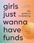 Girls Just Wanna Have Funds: Din guide til investering