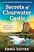 Secrets of Clearwater Castl...