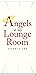 Angels in my Lounge room