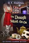 The Dough Must Go On