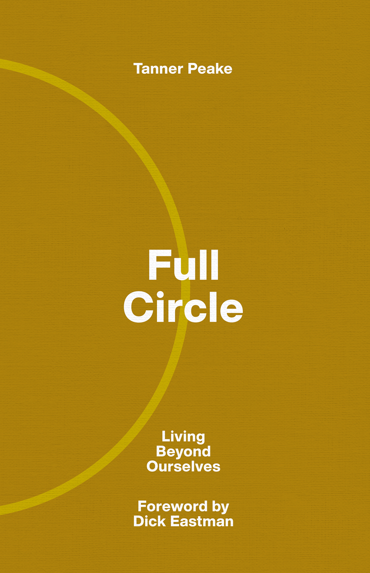 Full Circle: Living Beyond Ourselves