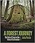 A Forest Journey: The Role ...
