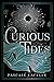 Curious Tides (Drowned Gods, #1)