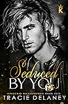 Seduced by You