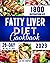 Fatty Liver Diet Cookbook by Judy Rose Thompson