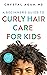 A Beginners Guide to Curly ...