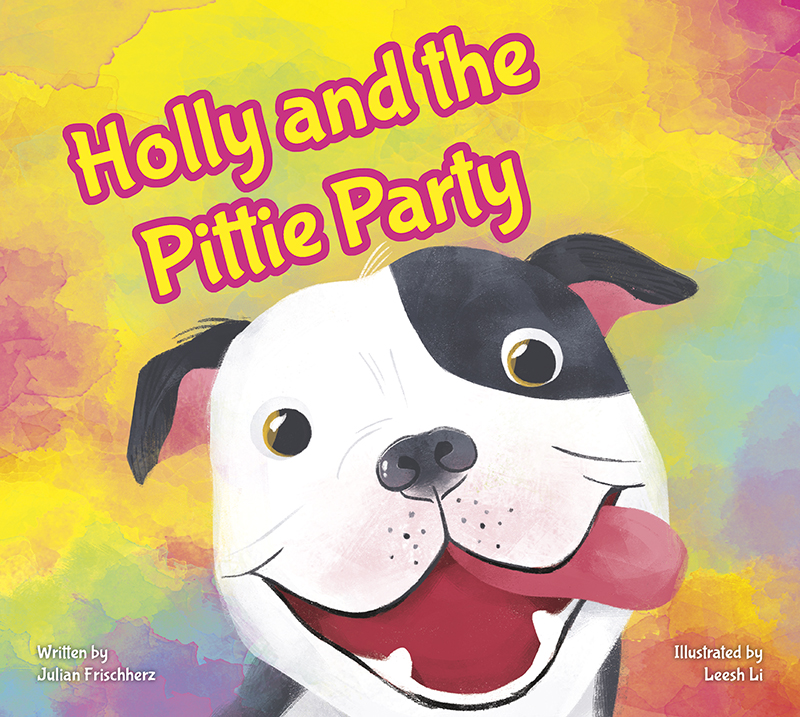 Holly and the Pittie Party (Hardcover)