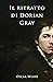 Il ritratto di Dorian Gray (Italian Edition)