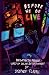 Before We Go Live: Navigati...