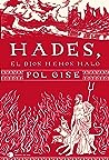 Hades, el dios menos malo by Pol Gise