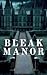 Bleak Manor